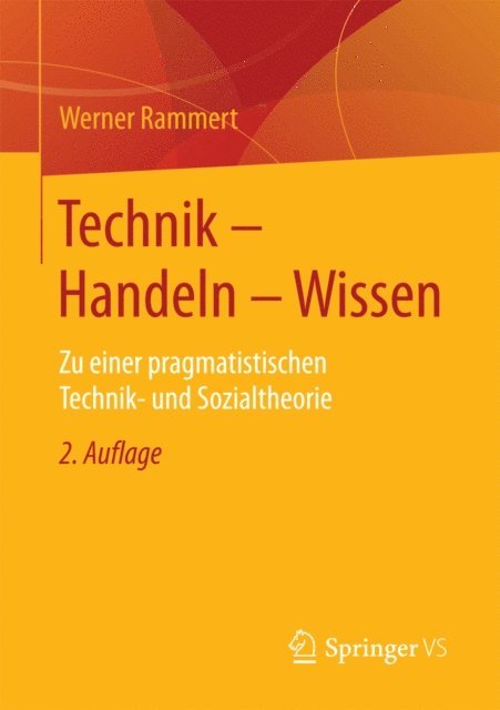 Werner Rammert - Technik - Handeln - Wissen, E-bok