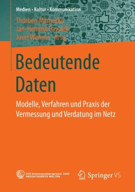 Josef Wehner, Jan-Hendrik Passoth, Thorben Mamecke - Bedeutende Daten, E-bok
