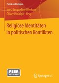 Religise Identitten in politischen Konflikten