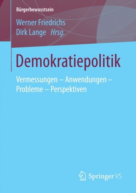 Dirk Lange, Werner Friedrichs - Demokratiepolitik, E-bok
