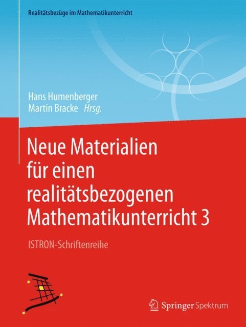 Martin Bracke, Hans Humenberger - Neue Materialien für einen realitätsbezogenen Mathematikunterricht 3, E-bok