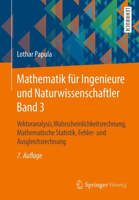 Lothar Papula - Mathematik für Ingenieure und Naturwissenschaftler Band 3, E-bok