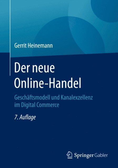 Gerrit Heinemann - Der neue Online-Handel, E-bok