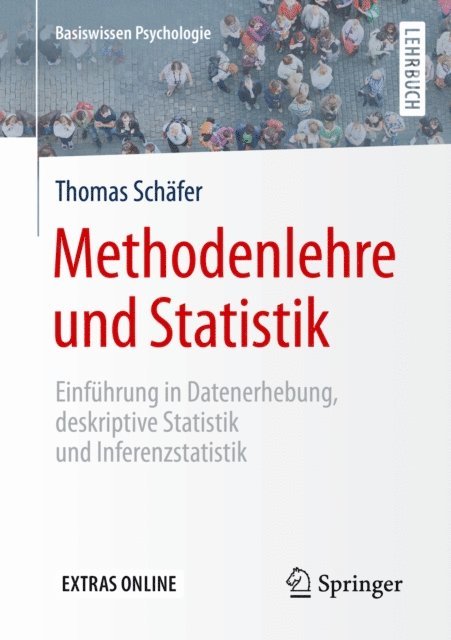 Thomas Schafer - Methodenlehre und Statistik, E-bok