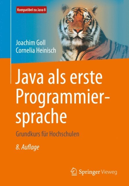 Cornelia Heinisch, Joachim Goll - Java als erste Programmiersprache, E-bok