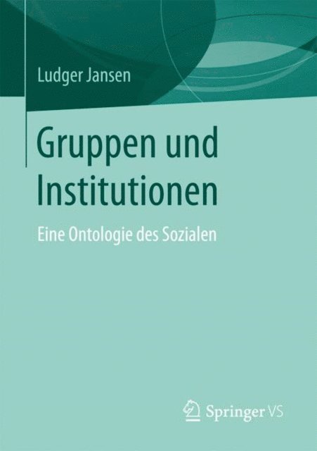 Ludger Jansen - Gruppen und Institutionen, E-bok