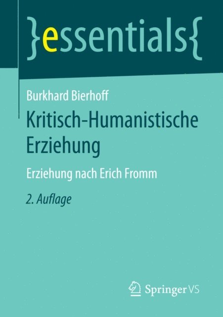 Burkhard Bierhoff - Kritisch-Humanistische Erziehung, E-bok