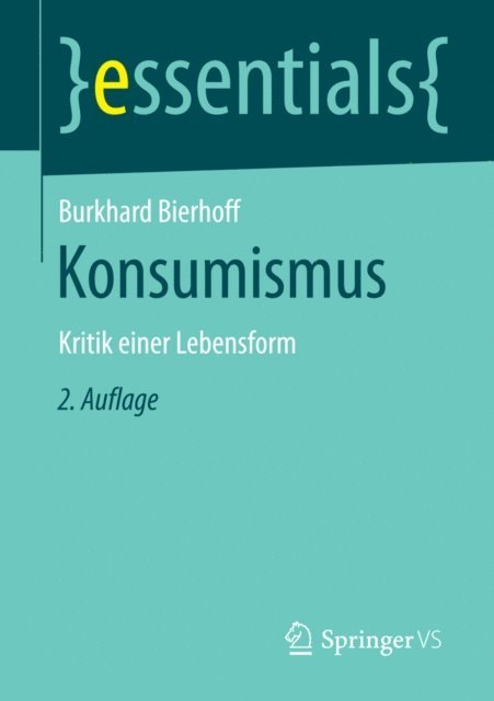Burkhard Bierhoff - Konsumismus, E-bok