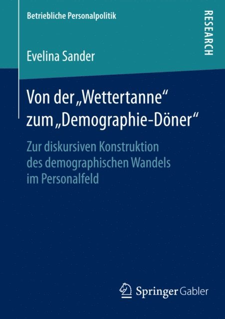 Evelina Sander - Von der „Wettertanne“ zum „Demographie-Döner“, E-bok