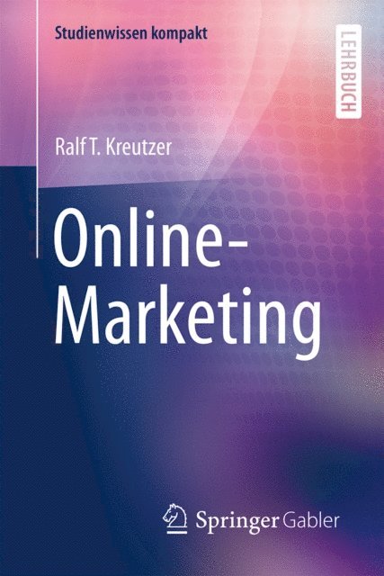 Ralf T. Kreutzer - Online-Marketing, E-bok