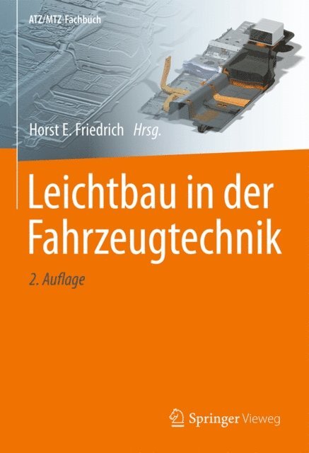 Horst E. Friedrich - Leichtbau in der Fahrzeugtechnik, E-bok