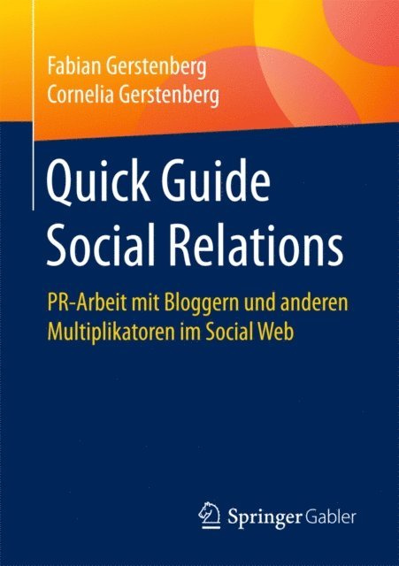 Cornelia Gerstenberg, Fabian Gerstenberg - Quick Guide Social Relations, E-bok