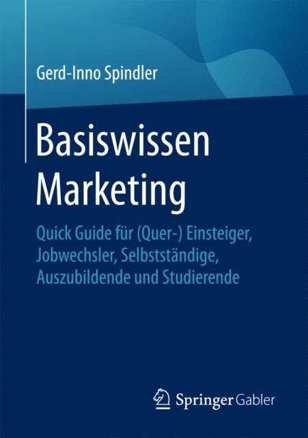 Gerd-Inno Spindler - Basiswissen Marketing, E-bok. Tillgänglighet: Lägg i varukorg