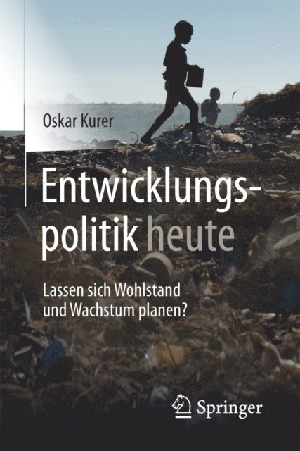 Oskar Kurer - Entwicklungspolitik heute, E-bok. Tillgänglighet: Lägg i varukorg