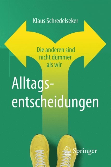 Klaus Schredelseker - Alltagsentscheidungen, E-bok