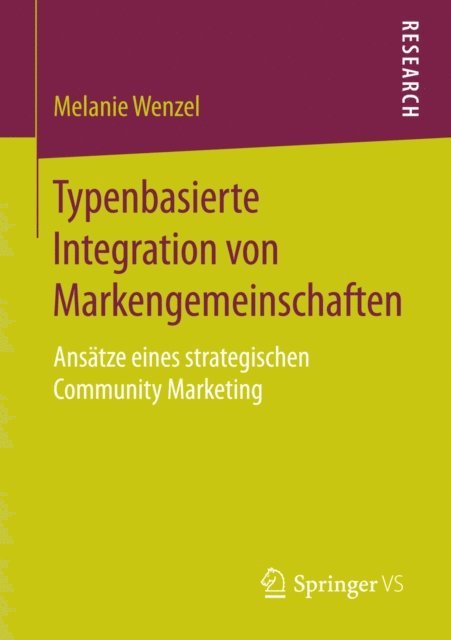 Melanie Wenzel - Typenbasierte Integration von Markengemeinschaften, E-bok