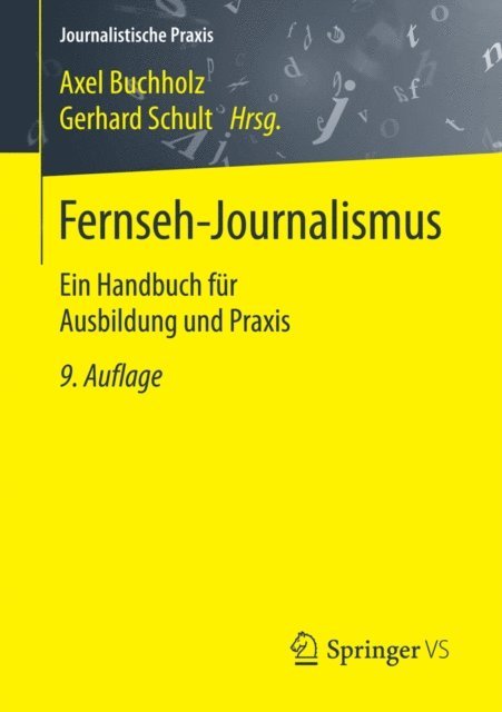 Gerhard Schult, Axel Buchholz - Fernseh-Journalismus, E-bok