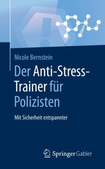 Nicole Bernstein - Der Anti-Stress-Trainer für Polizisten, E-bok