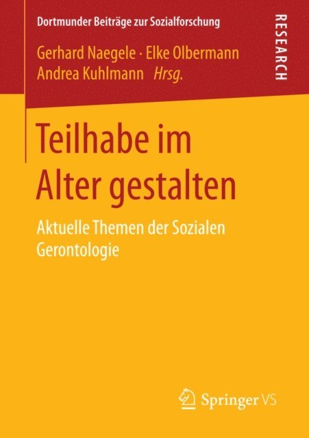 Andrea Kuhlmann, Elke Olbermann, Gerhard Naegele - Teilhabe im Alter gestalten, E-bok