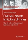 �milie du Ch�telets Institutions physiques