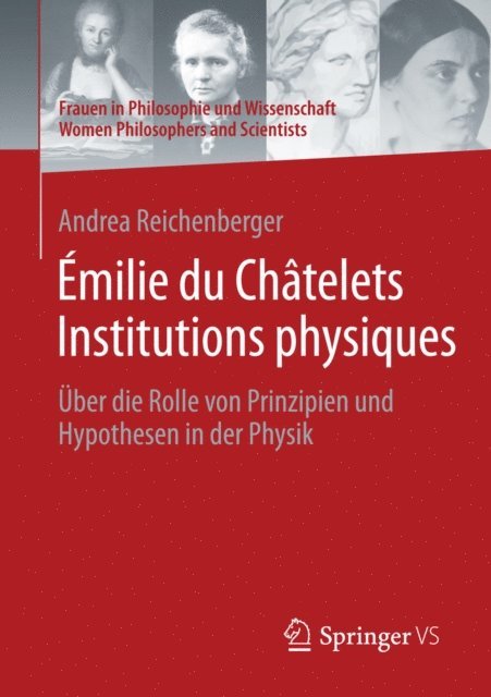 Andrea Reichenberger - Émilie du Châtelets Institutions physiques, E-bok