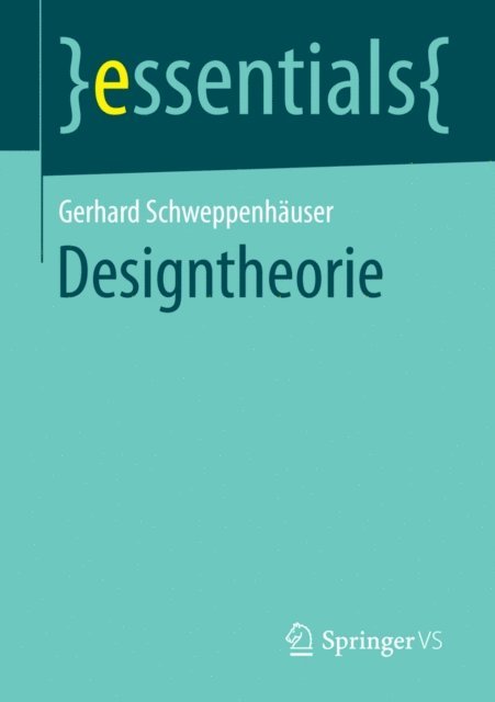 Gerhard Schweppenhauser - Designtheorie, E-bok