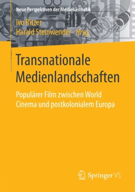 Harald Steinwender, Ivo Ritzer - Transnationale Medienlandschaften, E-bok