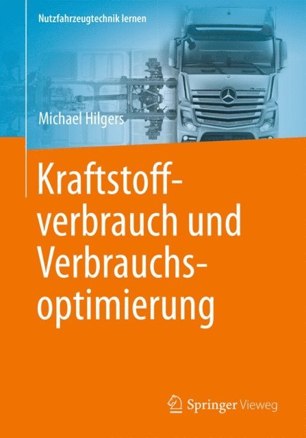 Michael Hilgers - Kraftstoffverbrauch und Verbrauchsoptimierung, E-bok
