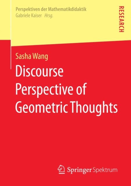 Sasha Wang - Discourse Perspective of Geometric Thoughts, E-bok
