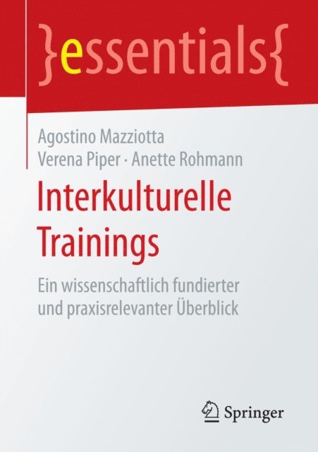 Anette Rohmann, Verena Piper, Agostino Mazziotta - Interkulturelle Trainings, E-bok