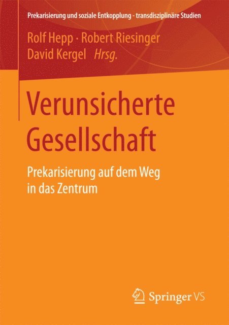 David Kergel, Robert Riesinger, Rolf Hepp - Verunsicherte Gesellschaft, E-bok