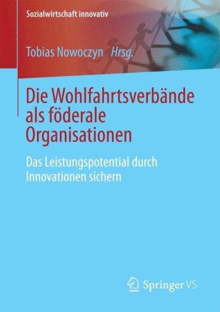 Tobias Nowoczyn - Die Wohlfahrtsverbande als föderale Organisationen, E-bok