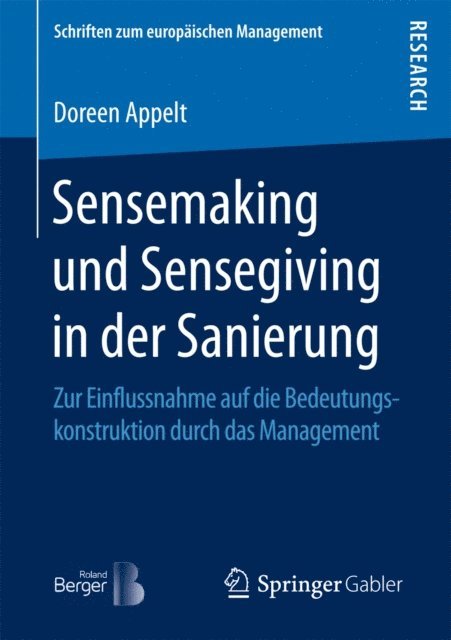 Doreen Appelt - Sensemaking und Sensegiving in der Sanierung, E-bok