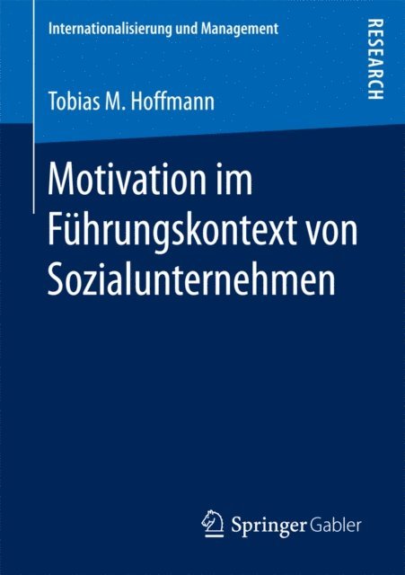 Tobias M. Hoffmann - Motivation im Führungskontext von Sozialunternehmen, E-bok
