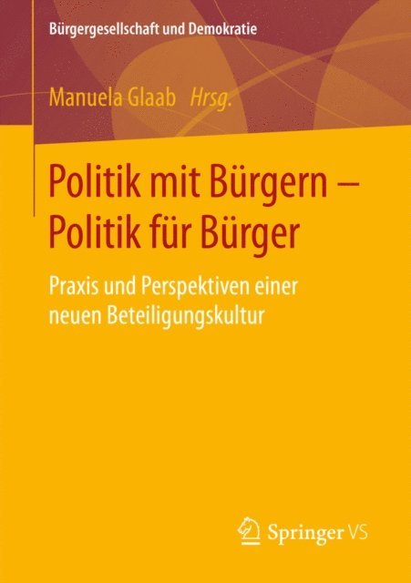 Manuela Glaab - Politik mit Bürgern - Politik für Bürger, E-bok
