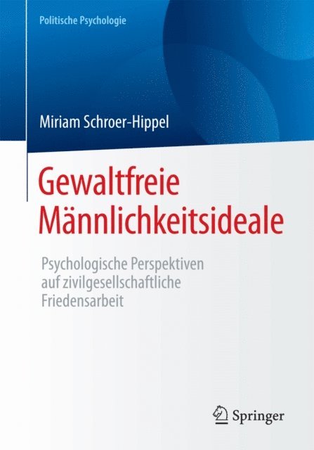 Miriam Schroer-Hippel - Gewaltfreie Männlichkeitsideale, E-bok
