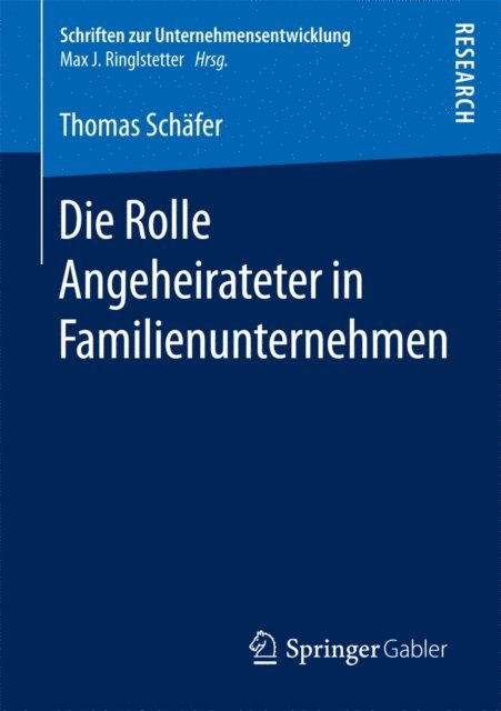 Thomas Schafer - Die Rolle Angeheirateter in Familienunternehmen, E-bok