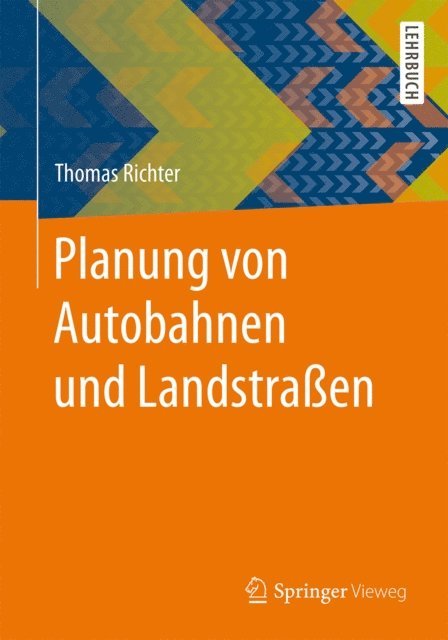 Thomas Richter - Planung von Autobahnen und Landstraßen, E-bok