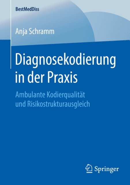 Anja Schramm - Diagnosekodierung in der Praxis, E-bok. Tillgänglighet: Lägg i varukorg