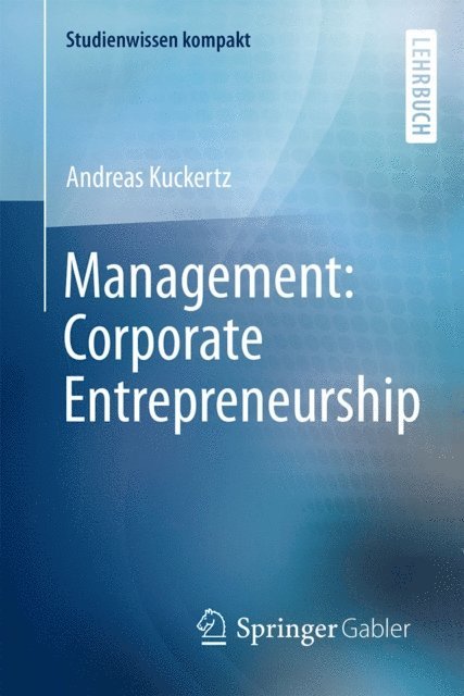 Andreas Kuckertz - Management: Corporate Entrepreneurship, E-bok