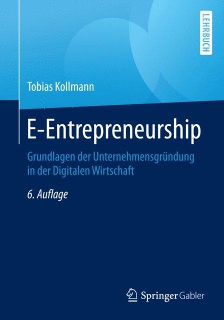 Tobias Kollmann - E-Entrepreneurship, E-bok