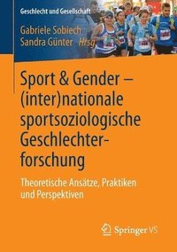 Sport & Gender  (inter)nationale sportsoziologische Geschlechterforschung