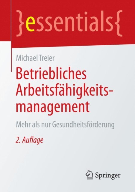 Michael Treier - Betriebliches Arbeitsfähigkeitsmanagement, E-bok