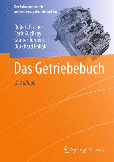 Burkhard Pollak, Gunter Jurgens, Ferit Kucukay, Robert Fischer - Das Getriebebuch, E-bok
