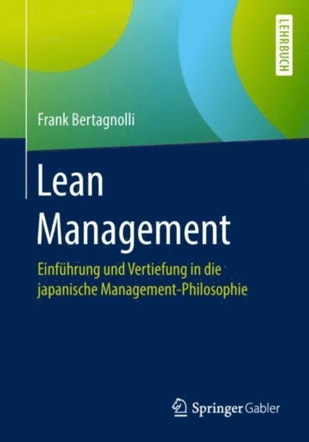 Frank Bertagnolli - Lean Management, E-bok