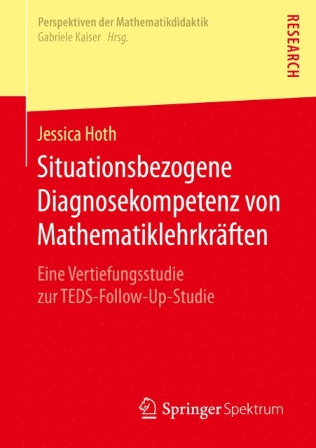 Jessica Hoth - Situationsbezogene Diagnosekompetenz von Mathematiklehrkräften, E-bok