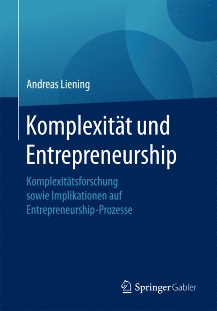 Andreas Liening - Komplexität und Entrepreneurship, E-bok