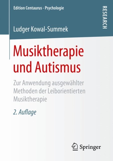 Ludger Kowal-Summek - Musiktherapie und Autismus, E-bok
