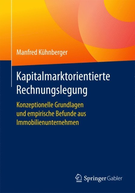 Manfred Kuhnberger - Kapitalmarktorientierte Rechnungslegung, E-bok