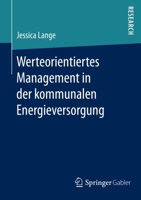 Jessica Lange - Werteorientiertes Management in der kommunalen Energieversorgung, E-bok